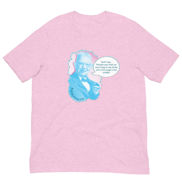 Dunton "Quilp" quote T-shirt